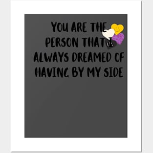 You are the person that i always dreamer of having by my side Posters and Art